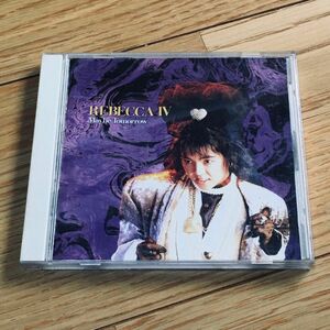 used CD REBECCA レベッカ4 中古CD Tomorrow Maybe IV レベッカ