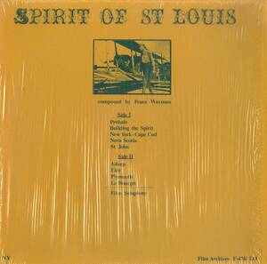 A00532555/LP/フランツ・ワックスマン「Spirit Of St Louis」