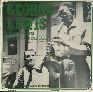 A00586752/LP/George Lewis Ragtime Band「George Lewis New Orleans Jazz Band In Europe Vol. 1.」
