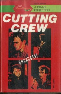 F00023898/カセット/Cutting Crew「Broadcast」