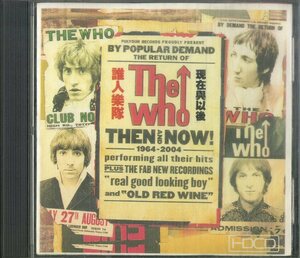 D00159128/CD/ザ・フー「Then And Now !」