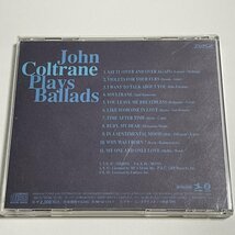 CD『ジョン・コルトレーン・プレイズ・バラード John Coltrane Plays The Ballads』VICJ-23186 帯つき_画像2