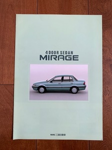 MITSUBISHI MMC MIRAGE 4DOOR SEDAN 三菱 ミラージュ ４ドア セダン 旧車 カタログ 昭和レトロ ★10円スタート★