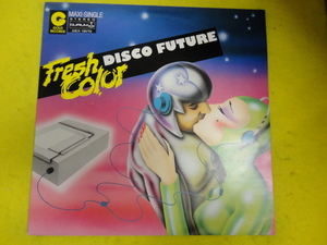 Fresh Color - Disco Future オリジナル原盤 12 スペーシーサウンド ITALO DISCO レア　視聴