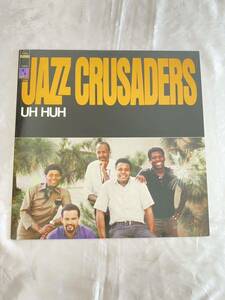 JAZZ CRUSADERS / UH HUH / ジャズ・クルセイダーズ / ウー・ハー! / レコード GXF-3095 ジャズ JAZZ LP