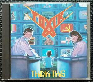 レア！オリジナル！TOXIK/THINK THIS★トキシック スラッシュ ロードランナー テクニカル プログレ パワーメタル THRASH ROADRACER 1989