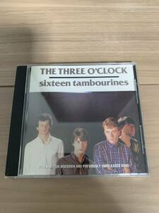 輸入盤　THE THREE O'CLOCK　SIXTEEN TAMBOURINES 送料込 