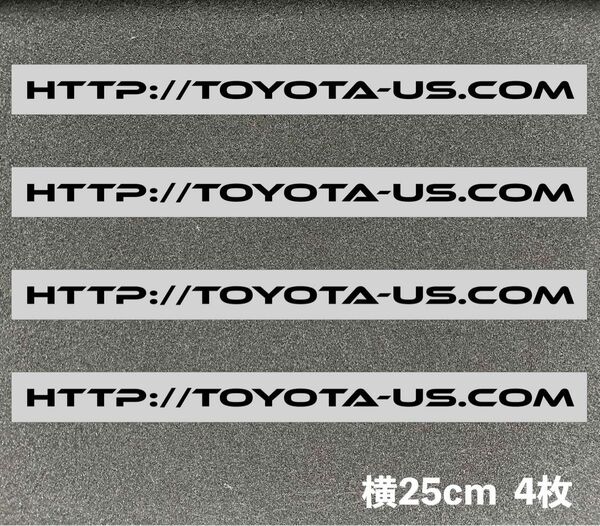 TOYOTA URL USカッティングステッカー横幅25cm 4枚