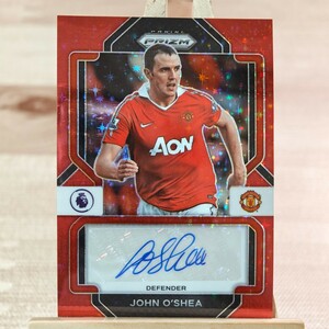 ジョン・オシェイ 2022-23 Panini Prizm Premier League Red Stars John O'Shea Auto Manchester United 直筆サインカード