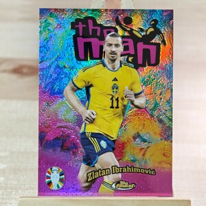 ズラタン・イブラヒモヴィッチ 2023-24 Topps Finest Road To UEFA EURO Zlatan Ibrahimovic The Man Case Hit SP