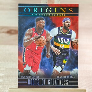 75枚限定 ザイオン・ウィリアムソン 2023-24 Panini Origins Zion Williamson Brandon Ingram Roots Of Greatness 18/75 ペリカンズ