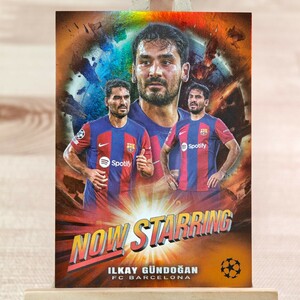 25枚限定 イルカイ・ギュンドアン 2023-24 UEFA Club Competitions Ilkay Gundogan Now Starring Barcelona 17/25