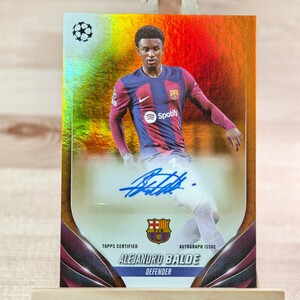 25枚限定 アレハンドロ・バルデ 2023-24 Topps UEFA Club Competitions Alejandro Balde Auto Barcelona 16/25 直筆サインカード