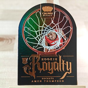 99枚限定 アメン・トンプソン 2023-24 Panini Crown Royale Rookie Royalty Amen Thompson 04/99 Rockets RC