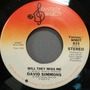 【SOUL 45】DAVID SIMMONS - WILL THEY MISS ME / IT'S A SHAME (s240512003) *disco classic