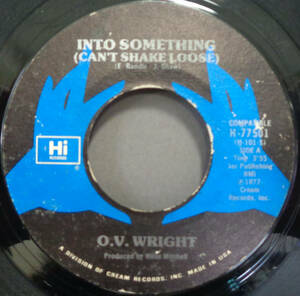 【SOUL 45】O.V. WRIGHT - INTO SOMETHING / THE TIME WE HAVE (s240503016) 