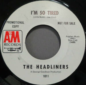 【SOUL 45】HEADLINERS - I'M SO TIRED / LET ME LOVE YOU (s240509011) 