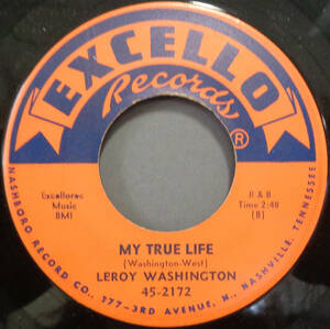 ▼BLUES 45▼ LEROY WASHINGTON - MY TRUE LIFE / WHY SHOULD I CRY (bs240514011) 