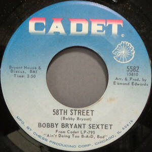 【SOUL 45】BOBBY BRYANT SEXTET - 58TH STREET / A CHANGE IS GONNA COME (s240509007) *jazz funk
