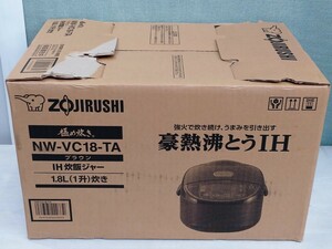 「送料無料」○ ZOJIRUSHI 象印 極め炊き 炊飯器 豪熱沸とうIH 1升 NW-VC18-TA 1.8L 2024年製 未使用品 元箱破れ 