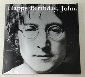 「HAPPY BIRTHDAY, JOHN」ジョン・レノン生誕50周年記念写真集