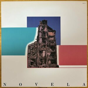 ●NOVELA / Paradise Lost ( 3rd /1981年作/ 日本のProg/ 森園勝敏 ) ※国内盤LP【 NEXUS K28P-218 】1981年発売