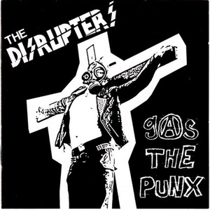 ＊中古CD THE DISRUPTERS/GAS THE PUNX 2005年作品初期音源集+未発表曲収録 英国アナーコパンク CRASS CONFLICT AMEBIX DIRT THE SYSTEM