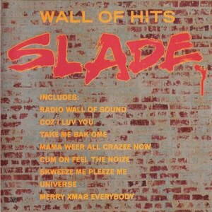 ＊中古CD SLADEスレイド/WALL OF HITS 1991年作品ベストアルバム 英国グラムロック ザ・ローリング・ストーンズ スウィート AC/DC