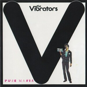 ＊中古CD THE VIBRATORS/PURE MANIA 1977年作品1st 英国パンクロック KNOX SHAM69 U.K SUBS THE CLASH THE DAMNED SEX PISTOLS BOYS 999