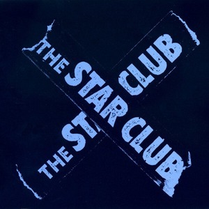 ＊中古CD THE STAR CLUB/ザ・スタークラブベスト 2003年作品 高音質デジタルリマスタリング仕様 徳間ジャパン HIKAGE SSB The STRUMMERS SA