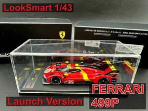 LookSmartルックスマート★1/43★フェラーリFerrari499P Launch Version CAR#50★LSRC159★