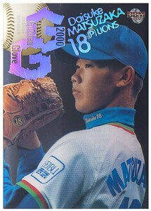 即決! 2001 BBM 2000 Golden Glove #G10 松坂 大輔 挿入 カード