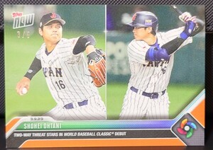 Topps Now 大谷翔平 World Baseball Classic WBC-8 シリアル #/5