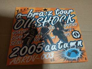 a-bra:z DVD 2005 Live Tour OIL SHOCK /ABRDV003/アブラーズ/武内享/大土井裕二/藤井尚之/チェッカーズ