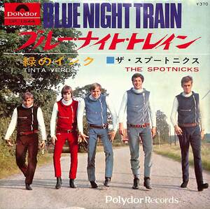 C00184552/EP/ザ・スプートニクス(THE SPOTNICKS)「Blue Night Train / Tinta Verde 緑のインク (1967年・DP-1544)」