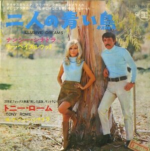 C00150131/EP/ナンシー・シナトラ&リー・ヘイズルウッド「二人の青い鳥 Elusive Dreams / Tony Rome (1968年・JET-1840S)」