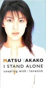 E00005506/3インチCD/松たか子「I Stand Alone」