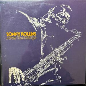 After the bridge/アフター・ザ・ブリッジ/SONNY ROLLINS /ソニー・ロリンズ