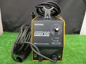 中古品 スター電器 スズキット SUZUKID 100V専用 直流インバータ溶接機 アイマックス60 SIM-60