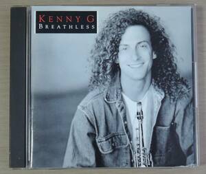 CD◆ KENNY G ◆ BREATHLESS ◆ 輸入盤 ◆