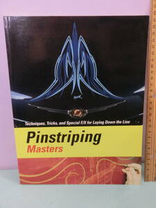 Pinstriping Masters Techniques, Tricks, and Special 洋書 写真集 ピンストライプ デザイン テクニック本 資料 ホットロッド エドロス 