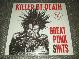 未開封新品ＬＰ★V・A「KILLED BY DEATH #6 / GREAT PUNK SHITS」～海外製コレクターズ盤/未開封新品