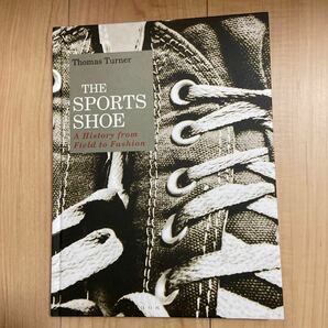 洋書　THE SPORTS SHOE Thomas Turner ADIDAS NIKE Sneakers basketball hip hop culture fashion ナイキ　アディダス　本　book