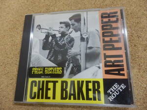 CD輸入盤;CHET BAKER,ART PEPPER「THE ROUTE」