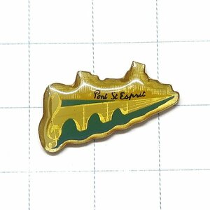 DKG★ PINS ピンズ ピンバッチ ピンバッジ ピンバッヂ P2237　Pont St Esprit ポン＝サン＝テスプリ　オクシタニー地域 ガール県