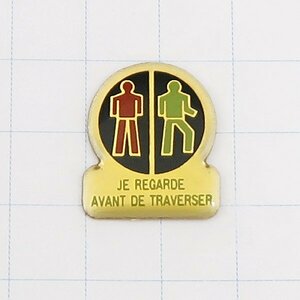 DKG★PINS ピンズ ピンバッチ ピンバッジ ピンバッヂ フランス P1802　JE REGARDE AVANT DE TRAVERSER　転ばぬ先の杖