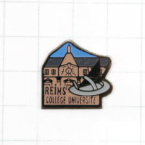 DKG★ PINS ピンズ ピンバッチ ピンバッジ ピンバッヂ フランス P1077　REIMS COLLEGE UNIVERSITE ランス大学 ランス カレッジ