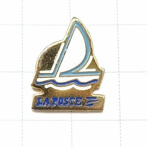 DKG★ PINS ピンズ ピンバッチ ピンバッジ ピンバッヂ P2134　LA POSTE ヨット 船 フランス 郵便局 ポスト