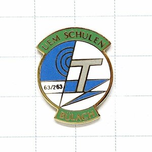 DKG★ PINS ピンズ ピンバッチ ピンバッジ ピンバッヂ P1947　UEM SCHULEN　BULACH　学校