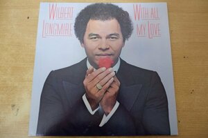 W3-289＜LP/US盤/美盤＞Wilbert Longmire / With All My Love